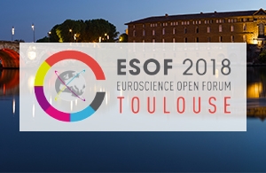 EuroScience Open Forum del 2018 a Tolosa