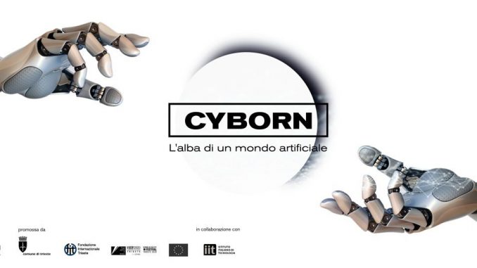 Al Salone degli Incanti di Trieste la mostra Cyborn